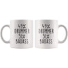 49% Drummer 51% Badass Coffee Mug | Gift for Drummer | Drummer Gifts $14.99 | Drinkware