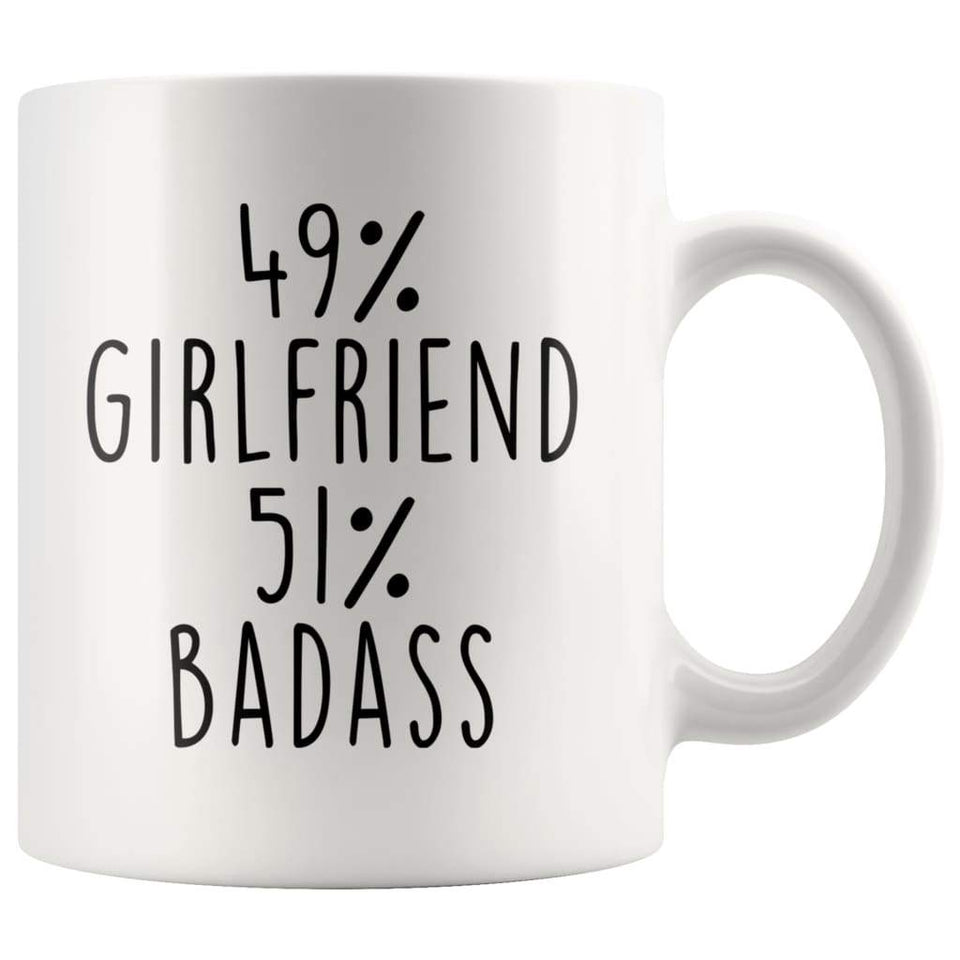 49% Girlfriend 51% Badass Coffee Mug