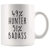 49% Hunter 51% Badass Coffee Mug | Gift for Hunter $14.99 | Hunter Coffee Mug Drinkware