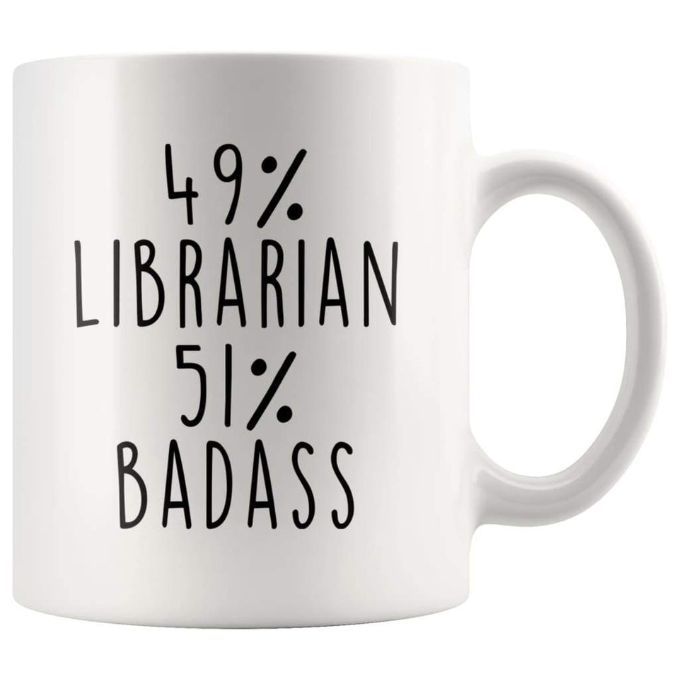 49% Librarian 51% Badass Coffee Mug