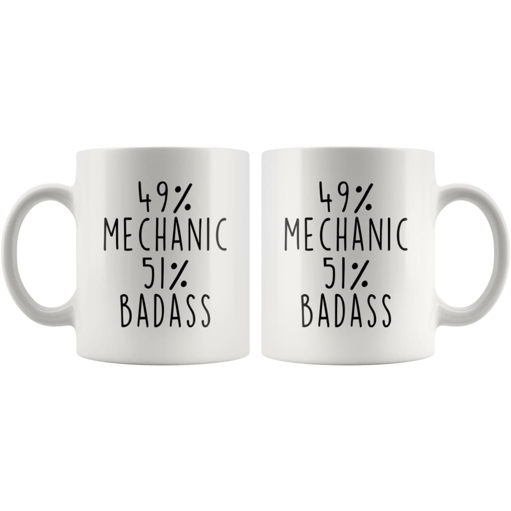 49% Mechanic 51% Badass Coffee Mug | Mechanic Gift $14.99 | Drinkware