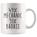 49% Mechanic 51% Badass Coffee Mug | Mechanic Gift $14.99 | Mechanic Coffee Mug Drinkware