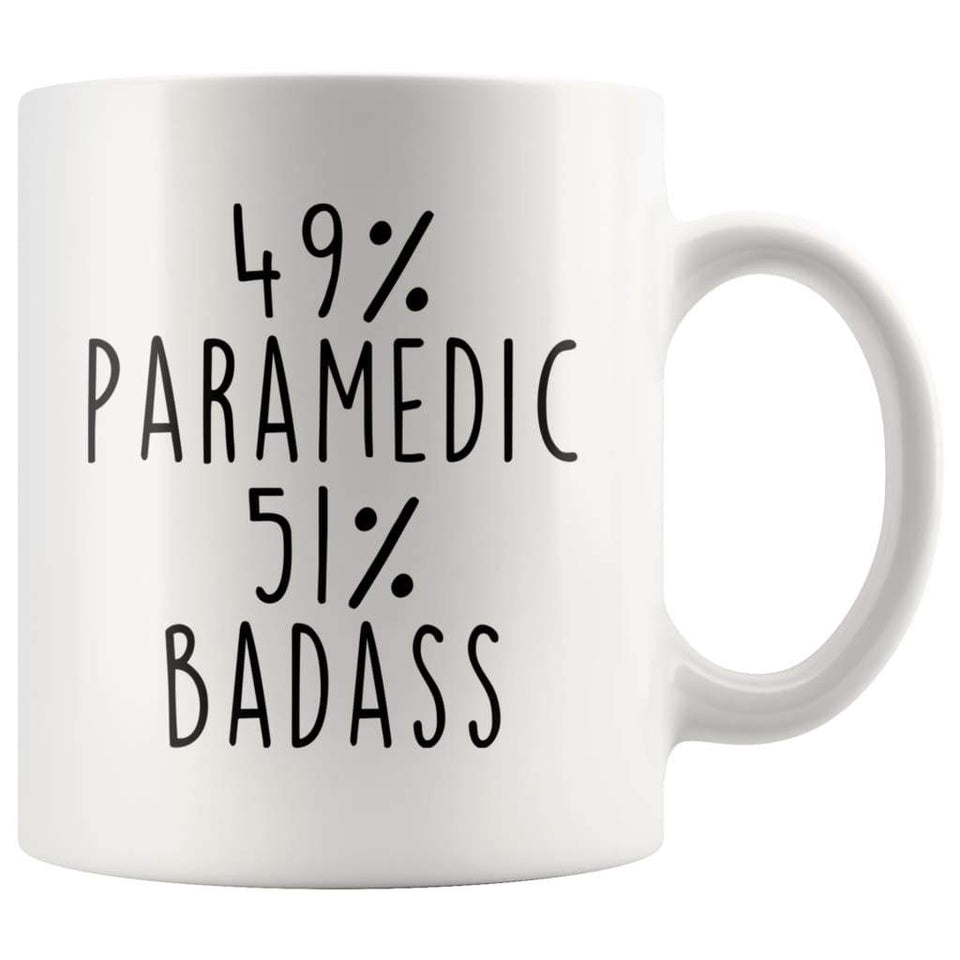 49% Paramedic 51% Badass Coffee Mug
