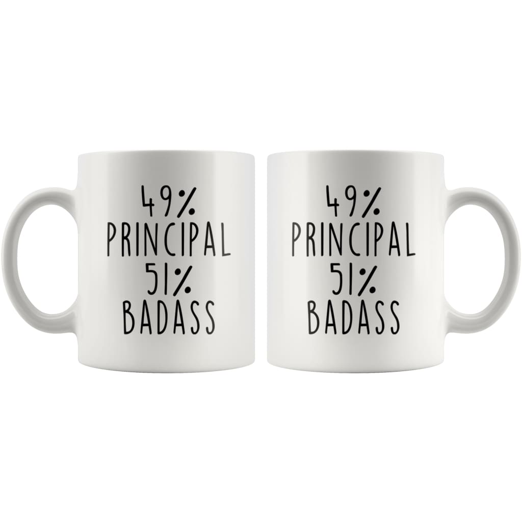 49% Principal 51% Badass Coffee Mug | Gift for Principal $14.99 | Drinkware