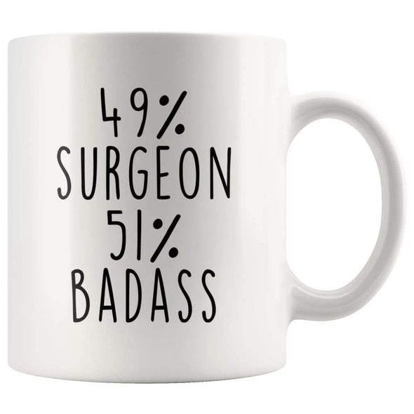 49% Surgeon 51% Badass Coffee Mug | Surgeon Gift $14.99 | Surgeon Coffee Mug Drinkware