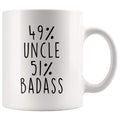 49% Uncle 51% Badass Coffee Mug $14.99 | Badass Uncle Mug Drinkware