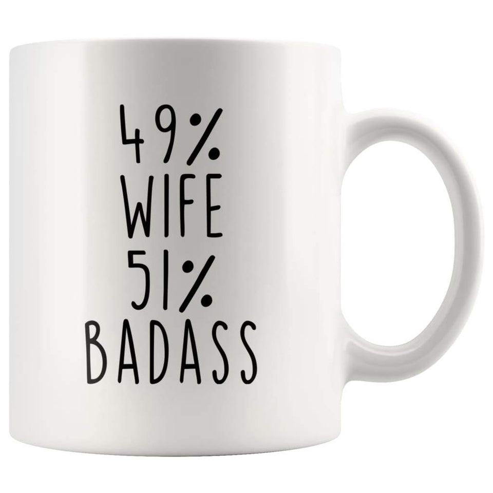 49% Wife 51% Badass Coffee Mug