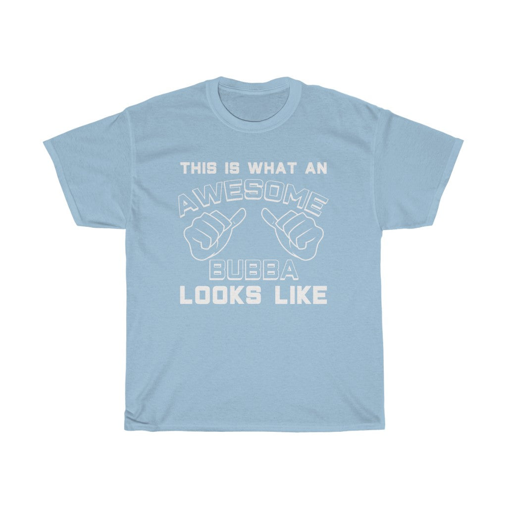 This Is What An Awesome Bubba Looks Like T-Shirt Best Bubba Gifts — photo 7