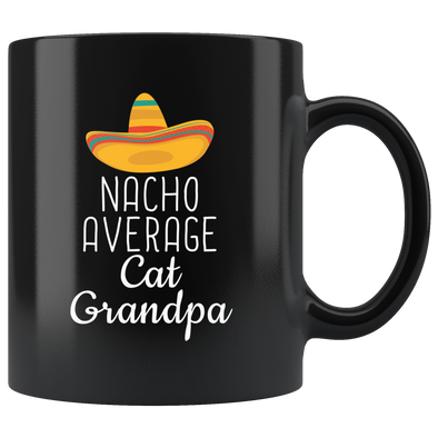 Cat Lover Gift Men Nacho Average Cat Grandpa Coffee Mug Gifts for Cat Owner Tea Cup 11oz