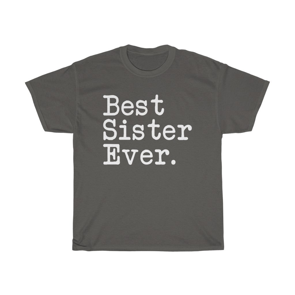 Best Sister Ever T-Shirt Birthday Christmas Best Sister Gifts — photo 3