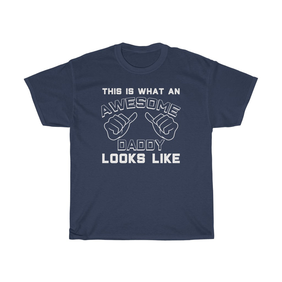 Best Daddy Gifts: "This Is What An Awesome Daddy Looks Like" Father's Day Mens T-Shirt