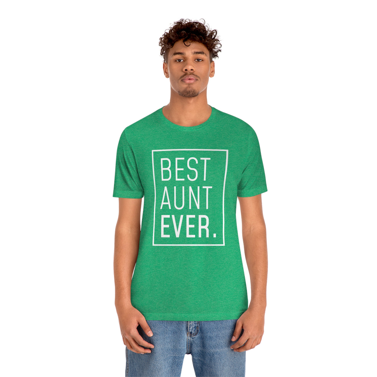 Funny Aunt Gift: Best Aunt Ever T-Shirt — photo 30