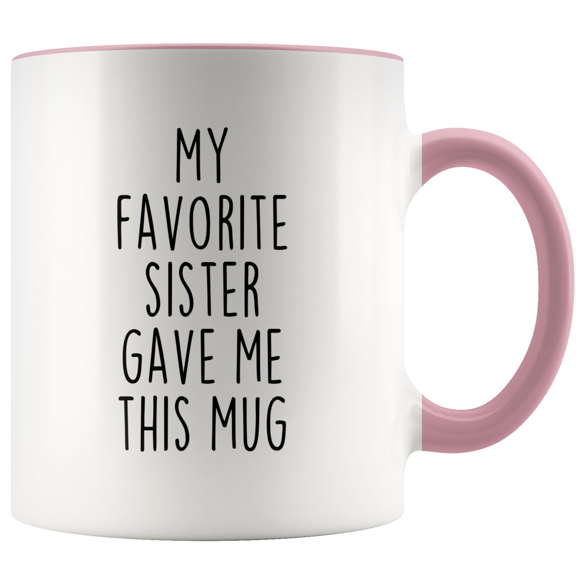 Brother Gift from Sister Brother Coffee Cup Gift for Brother Tea Mug My Favorite Sister Gave Me This Mug — photo 3