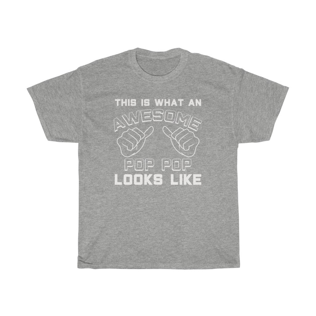 Best Pop Pop Gifts: "This Is What An Awesome Pop Pop Looks Like" Grandfather Father's Day Mens T-Shirt — photo 2