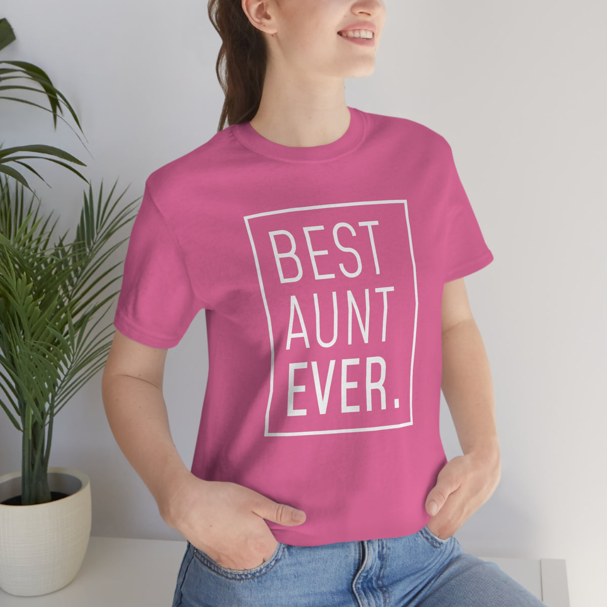 Funny Aunt Gift: Best Aunt Ever T-Shirt — photo 78