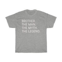 Load image into Gallery viewer, Brother The Man The Myth The Legend T-Shirt Best Brother Gifts