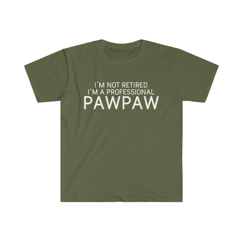 Pawpaw Gift Funny Pawpaw Shirt Gift for Pawpaw I'm Not Retired I'm A Professional Pawpaw T-Shirt — photo 3