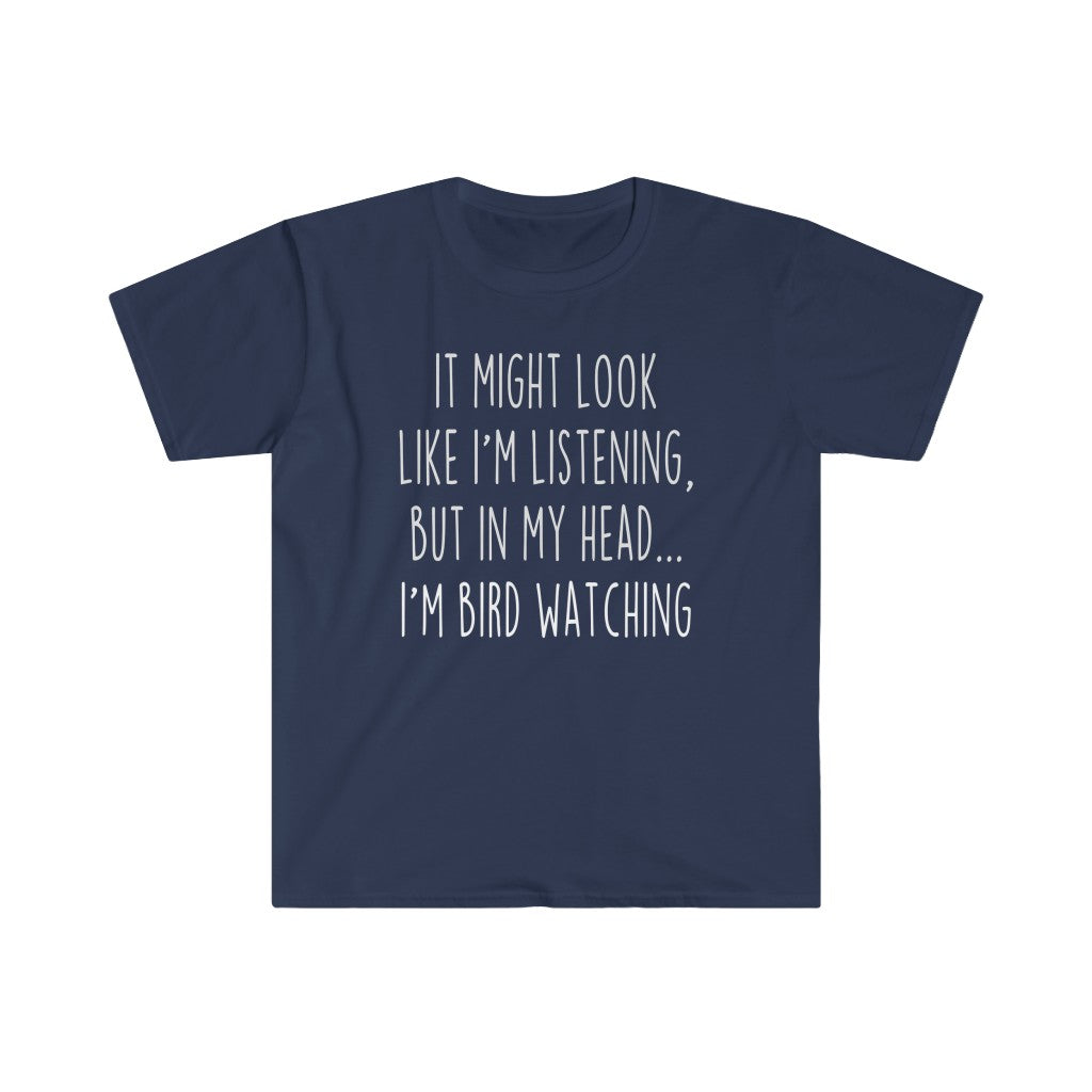Funny Bird Watching Shirt Best Bird Watching T Shirt Gift Idea for Bird Watcher Unisex Fit T-Shirt — photo 5