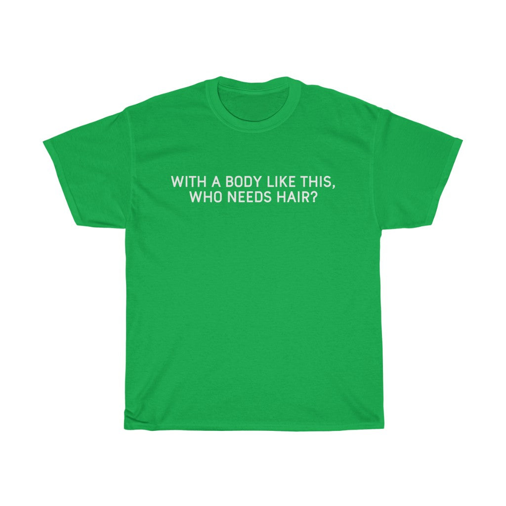 Gifts for Dad Bald With A Body Like This, Who Needs Hair? T-Shirt Fathers Day Christmas Dad Funny Mens Tshirt — photo 7
