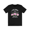 A Wise Woman Once Said Im Outta Here And She Lived Happily Ever After Premium T-Shirt $17.99 | Black / S T-Shirt
