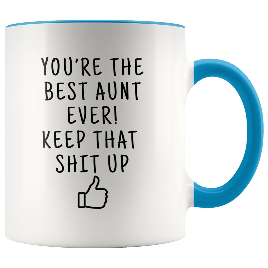 Aunt Birthday: Best Aunt Ever! Mug | Funny Personalized Aunt Gift Idea $19.99 | Blue Drinkware
