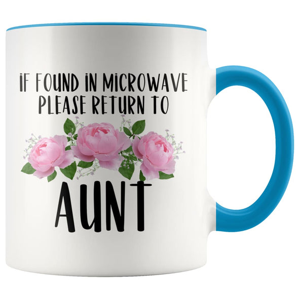 Aunt Gift Ideas for Birthday Christmas If Found In Microwave Please Return To Aunt Coffee Mug Tea Cup 11 ounce $14.99 | Blue Drinkware