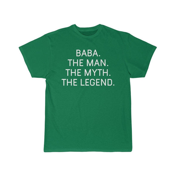 Baba Gift - The Man. The Myth. The Legend. T-Shirt $14.99 | Kelly / S T-Shirt