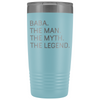 Baba Gifts Baba The Man The Myth The Legend Stainless Steel Vacuum Travel Mug Insulated Tumbler 20oz $31.99 | Light Blue Tumblers