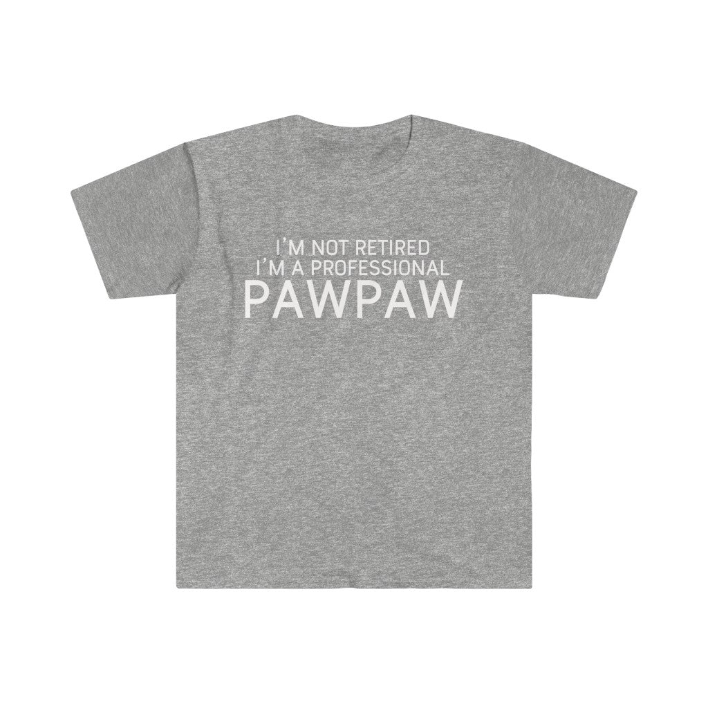 Pawpaw Gift Funny Pawpaw Shirt Gift for Pawpaw I'm Not Retired I'm A Professional Pawpaw T-Shirt — photo 2
