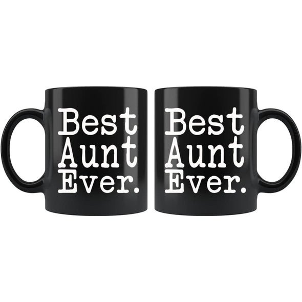 Best Aunt Ever Gift Unique Aunt Mug Mothers Day Gift for Aunt Best Birthday Gift Pregnancy Announcement Aunt Coffee Mug Tea Cup Black $19.99