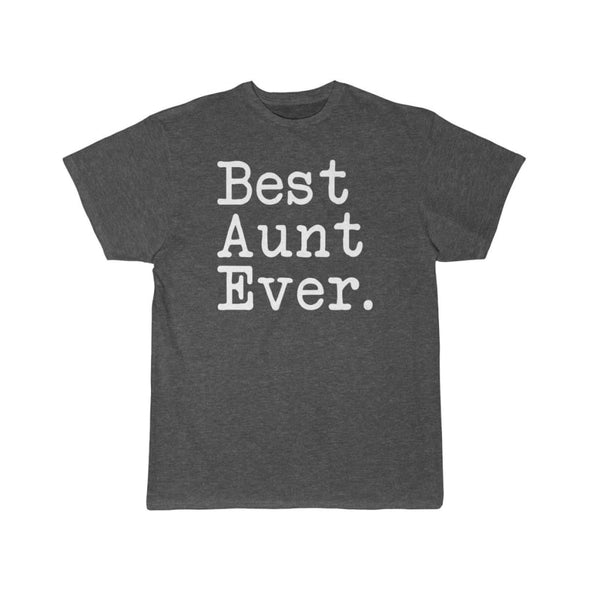Best Aunt Ever T-Shirt Mothers Day Gift for Aunt Tee Birthday Gift Christmas Gift New Aunt Gift Unisex Shirt $19.99 | Charcoal Heather / S