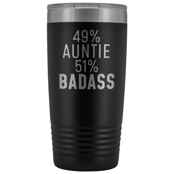 Best Auntie Gift: 49% Auntie 51% Badass Insulated Tumbler 20oz $29.99 | Black Tumblers