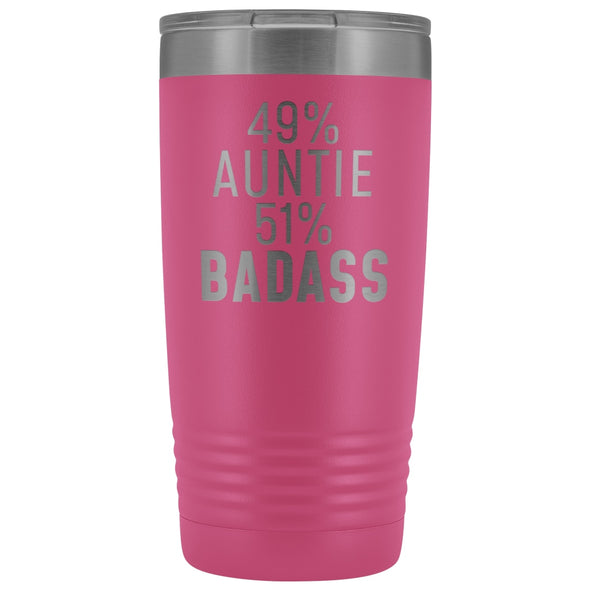Best Auntie Gift: 49% Auntie 51% Badass Insulated Tumbler 20oz $29.99 | Pink Tumblers
