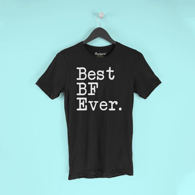 Best BF Ever T-Shirt Boyfriend Anniversary Gift for Him Tee Birthday Gift Boyfriend Christmas Gift Unisex Shirt $19.99 | T-Shirt