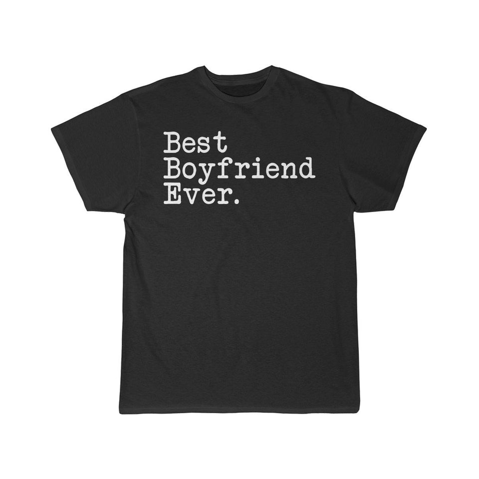 Best Boyfriend Ever T-Shirt Boyfriend Anniversary Gift for Boyfriend Tee Birthday Gift Boyfriend Christmas Gift Unisex Shirt