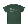 Best Boyfriend Ever T-Shirt Boyfriend Anniversary Gift for Boyfriend Tee Birthday Gift Boyfriend Christmas Gift Unisex Shirt $19.99 | Forest