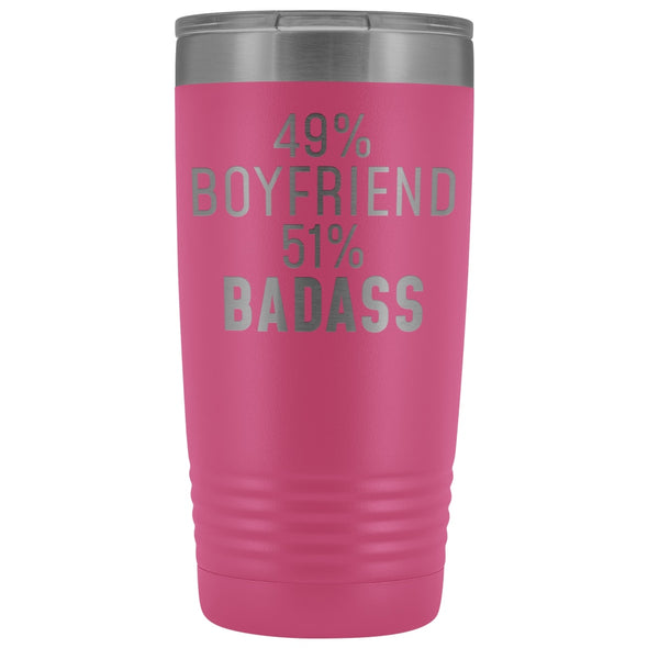 Best Boyfriend Gift: 49% Boyfriend 51% Badass Insulated Tumbler 20oz $29.99 | Pink Tumblers