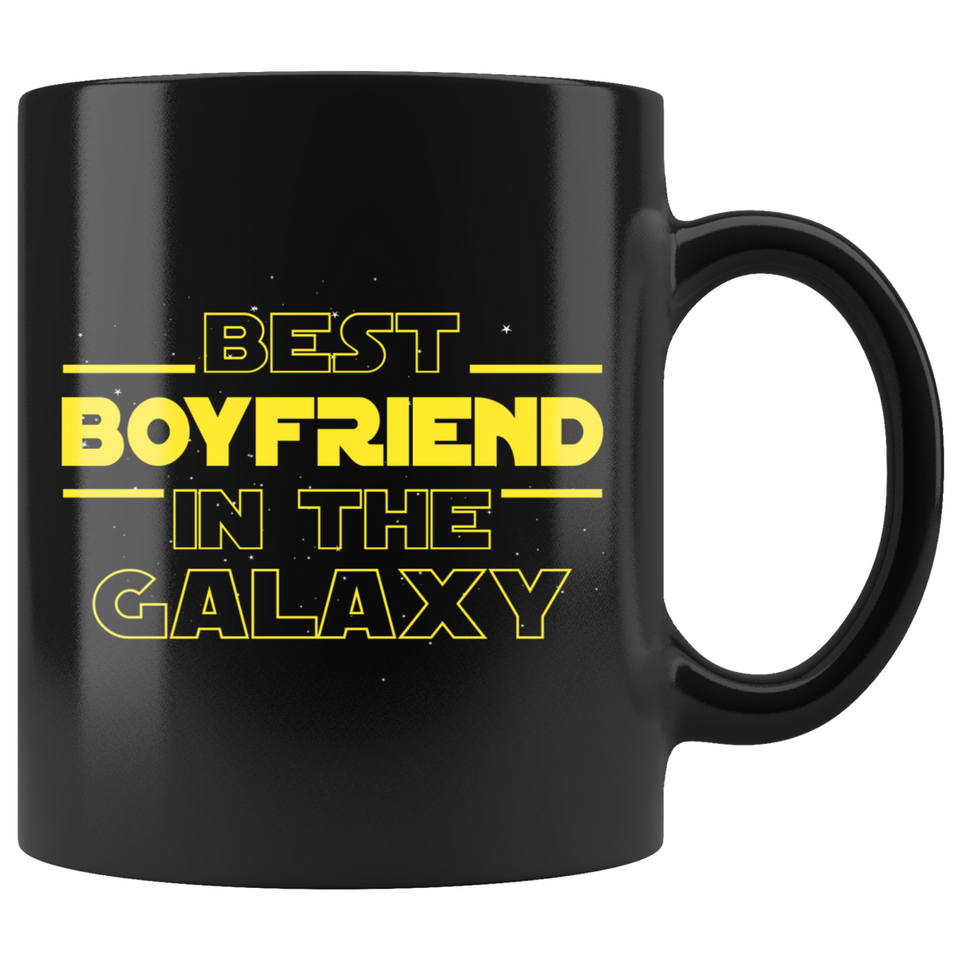 Best Boyfriend In The Galaxy Coffee Mug Black 11oz Gifts for Boyfriend
