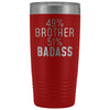 Best Brother Gift: 49% Brother 51% Badass Insulated Tumbler 20oz $29.99 | Red Tumblers