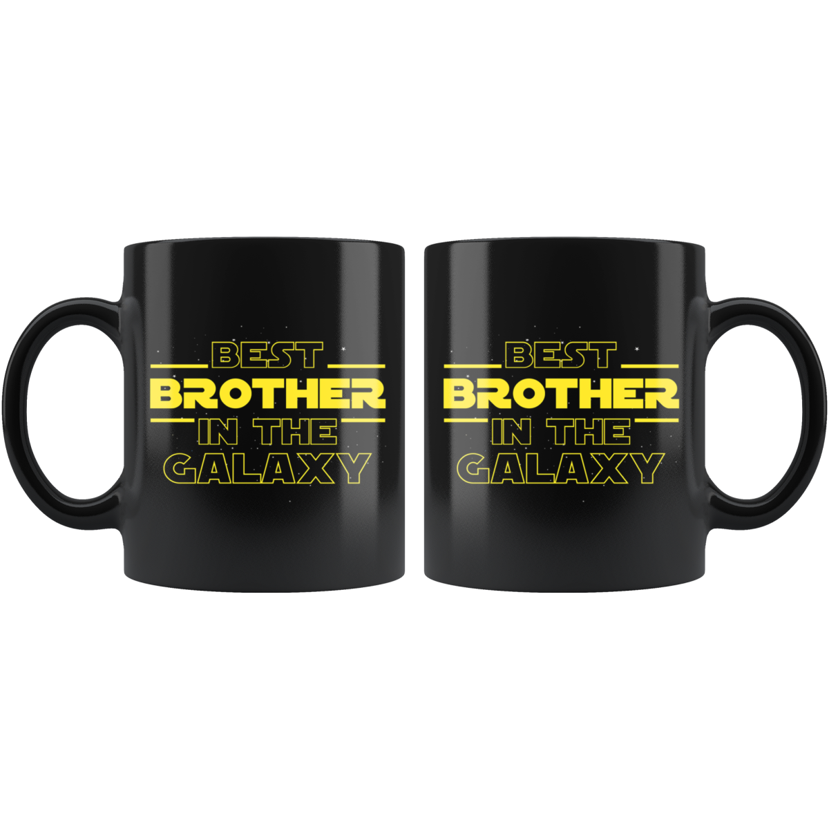 Best Brother In The Galaxy Coffee Mug Black 11oz Gifts for Brother $19.99 | Drinkware