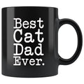 Best Cat Dad Ever Gift Cat Lover Gifts Men Unique Cat Dad Mug Fathers Day Gift for Cat Dad Best Birthday Gift Christmas Cat Dad Coffee Mug