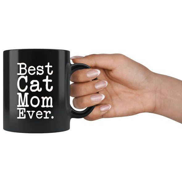 Best Cat Mom Ever Gift Cat Lover Gifts Women Unique Cat Mom Mug Mothers Day Gift for Cat Mom Best Birthday Gift Christmas Cat Mom Coffee Mug