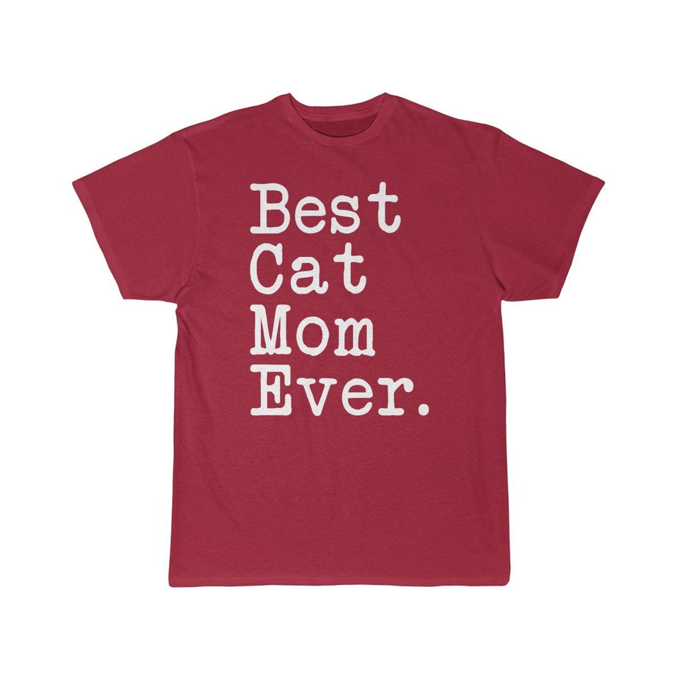 Best Cat Mom Ever T-Shirt Cat Gifts for Women Mother's Day Gift for Cat Mom Tee Birthday Gift Christmas Gift Unisex Shirt