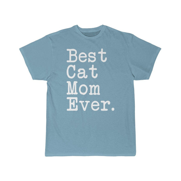 Best Cat Mom Ever T-Shirt Cat Gifts for Women Mothers Day Gift for Cat Mom Tee Birthday Gift Christmas Gift Unisex Shirt $19.99 | Sky Blue /