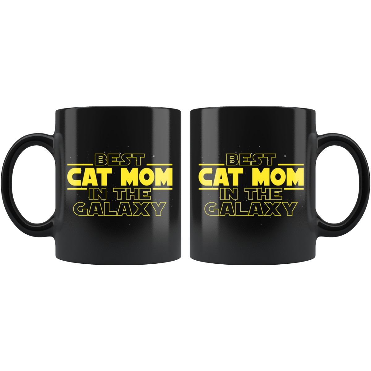 Best Cat Mom In The Galaxy Coffee Mug Black 11oz Gifts for Cat Mom $19.99 | Drinkware