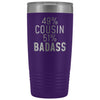 Best Cousin Gift: 49% Cousin 51% Badass Insulated Tumbler 20oz $29.99 | Purple Tumblers
