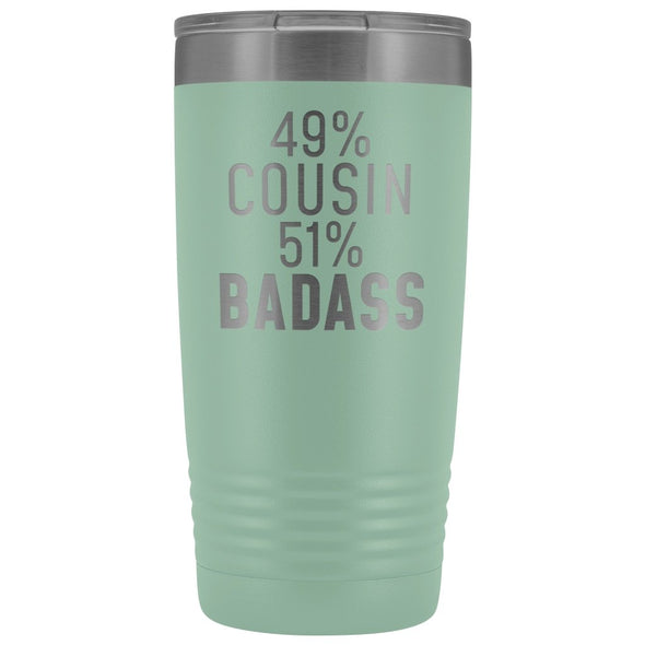 Best Cousin Gift: 49% Cousin 51% Badass Insulated Tumbler 20oz $29.99 | Teal Tumblers