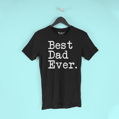Best Dad Ever T-Shirt Fathers Day Gift for Dad Tee Birthday Gift Christmas Gift New Dad Gift Unisex Shirt $19.99 | T-Shirt