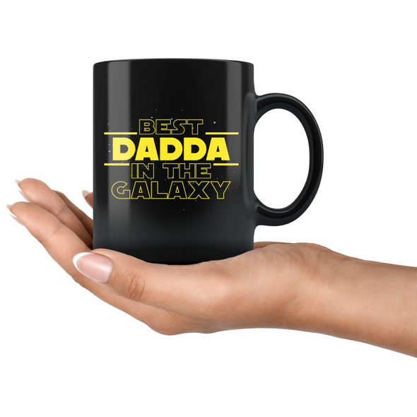 Best Dadda In The Galaxy Coffee Mug Black 11oz Gifts for Dadda $19.99 | Drinkware