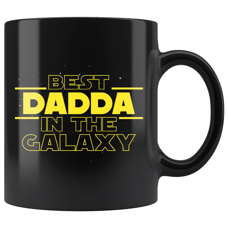 Best Dadda In The Galaxy Coffee Mug Black 11oz Gifts for Dadda